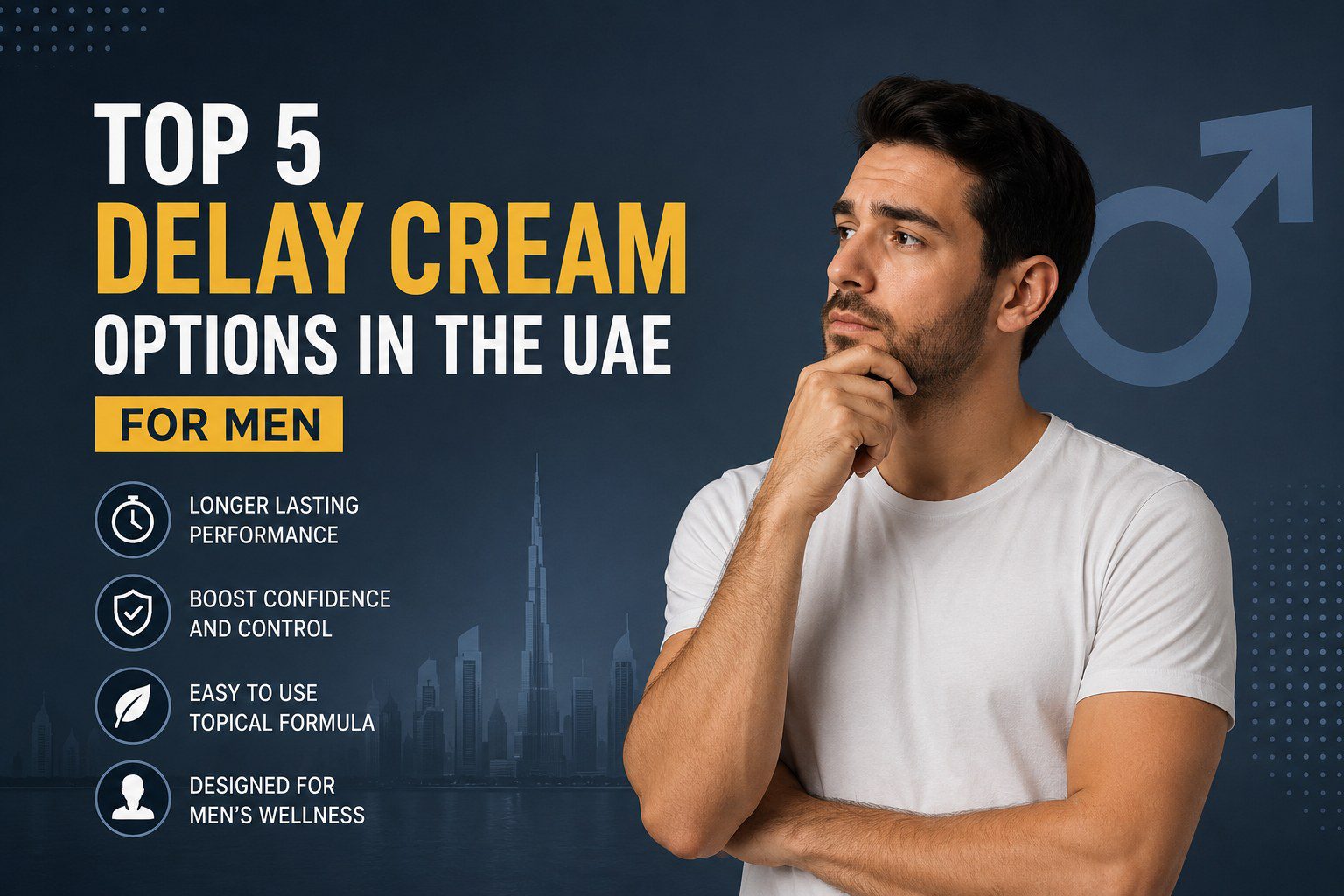 Top 5 Delay Cream Options in the UAE for Men